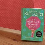 Frag nicht nach Sonnenschein - Sophie Kinsella